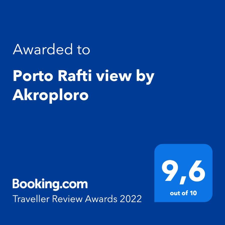 Porto Rafti View By Akroploro Экстерьер фото
